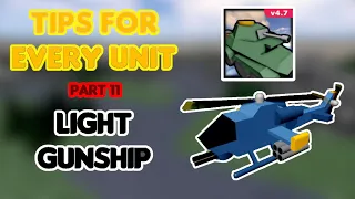 Tips for every unit - Light Gunship || Noobs in Combat