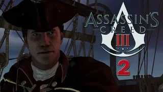 Let's Play Assassin's Creed 3 - Part 2 - Mutiny on the Bounty?