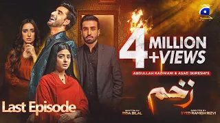 Zakham Last Episode - [Eng Sub] - Aagha Ali - Sehar Khan - 22nd July 2022 - HAR PAL GEO