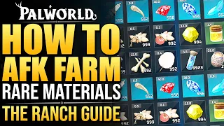 Palworld - How To Get RARE Materials AFK - Complete Guide On The Ranch