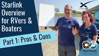 Starlink Overview for RVers & Boaters - Part 1: What is Starlink and Pros & Cons