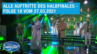 Alle Auftritte des Halbfinales - Folge 18 vom 27.03.2021 | DSDS 2021