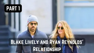 Ryan Reynolds and Blake Lively : A Hollywood Fairytale | Part 1 | @UniversalPulseHub #ryanreynolds