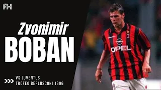 Zvonimir Boban ● Skills ● AC Milan 1-0 Juventus ● Trofeo Berlusconi 1996