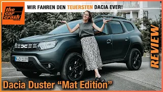 Dacia Duster Mat Edition (2023) Der teuerste Dacia aller Zeiten?! Fahrbericht | Review | Test | Matt