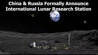 50 Year Old Rocket Flies, Russia & China Announce Cooperation on Moon Base