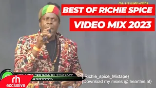 RICHIE SPICE BEST OF  RICHIE SPICE SONGS REGGAE MIX 2023  VIDEO MIX / DJ HUMPHREY /RH EXCLUSIVE