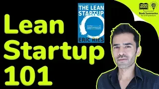 Lean Startup 101 - The fundamentals of building an online business or startup