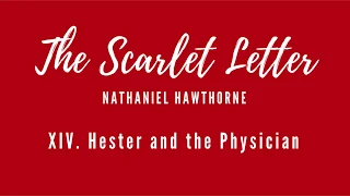 Scarlet Letter - Chapter 14 [Audiobook]