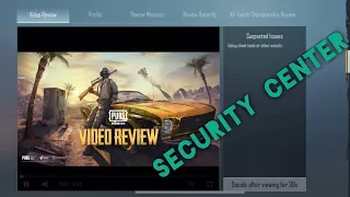 Video Review | Security Center | Pubg Mobile | Investigation Sergeant
