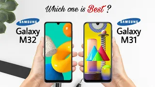 Samsung Galaxy M32 vs Samsung Galaxy M31 || Full Comparison