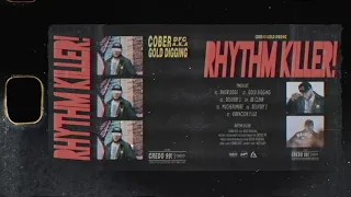 RHYTHM KILLER - Cober DFC a.k.a Gold Digging (Full EP)