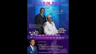 39th Pastoral Anniversary for Rev. Walter E. Ellis and Sis. Sadie Ellis