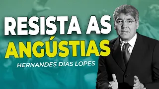 Hernandes Dias Lopes | TEMPESTADES NECESSÁRIAS