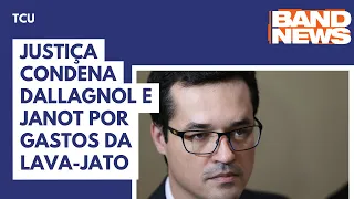 Justiça condena Dallagnol e Janot por gastos da Lava-Jato