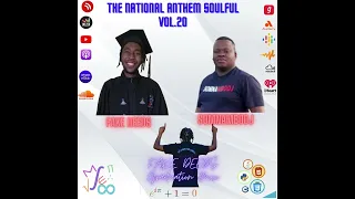 FAKE DEEDS & SomnamboDJ - THE NATIONAL ANTHEM SOULFUL VOL.20 (FAKE DEEDS Graduation Mix)