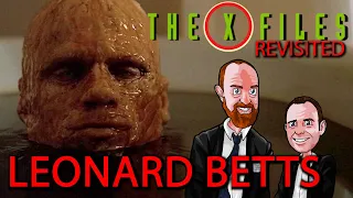 The X Files Revisited: X0412 - Leonard Betts episode review