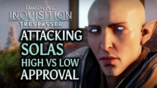 Dragon Age: Inquisition - Trespasser DLC - Attacking Solas with high and low approval