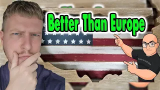 This Is NONSENSE! | British Reaction To 10 Reasons the USA is Better Than Europe.