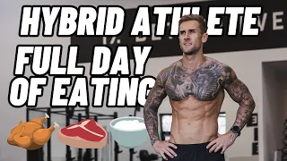 HYBRID ATHLETE  | FULL DAY OF EATING & TRAINING!