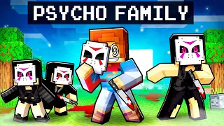 Having a PSYCHO Family In Minecraft!