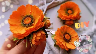 🌺Цветы из фоамирана🌺КАЛЕНДУЛА 🌺🌿DIY /MK Цветочные украшения на резиночках.