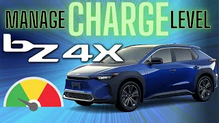 Manage CHARGE LEVEL and BATTERY LIFE - Toyota bZ4X - First Toyota EV