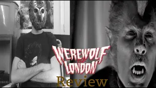 Werewolf Of London Review