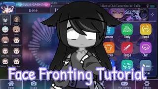 Front facing Tutorial (Gacha Club) read des