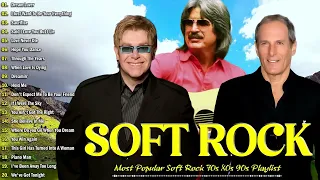 Soft Rock - The Greatest Classic Soft Rock Music Hits - Elton John, Michael Bolton, Lobo, Bee Gees