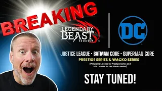 GAME CHANGER? LEGENDARY BEAST ANNOUNCES DC 1/3 SCALE LICENSE!!!!!