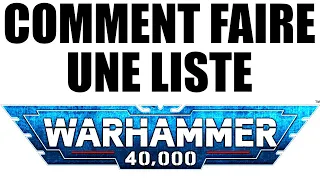 FAITES VOTRE PREMIERE LISTE POUR WARHAMMER 40000 ! SPECIAL DEBUTANT, NOUS FAISONS UNE LISTE ENSEMBLE