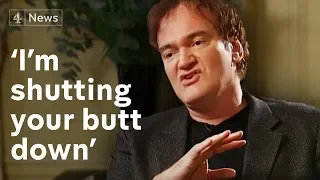 Quentin Tarantino interview: 'I'm shutting your butt down!'