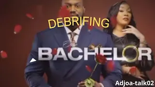 Debrifing de l'épisode 6 de l'émission the bachelor afrique saison 2 départ de linda