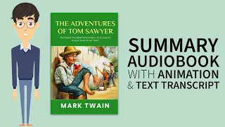 Summary Audiobook - "The Adventures of Tom Sawyer" By MARK TWAIN