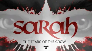 Sarah : The Tears of the Crow (TRAILER 2024)