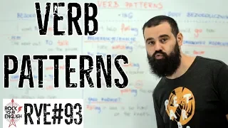 Verb Patterns | ROCK YOUR ENGLISH #93