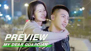 Preview: Liang‘s Act is the Biggest Comfort | My Dear Guardian EP25 | 爱上特种兵 | iQIYI
