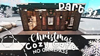 No Gamepass Winter Christmas Town I Cozy Cafe I Part 3 I Bloxburg Build - iTapixca Builds