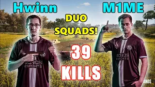 Soniqs Hwinn & M1ME - 39 KILLS - DUO SQUADS! - PUBG