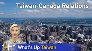 What's Up Taiwan – News at 08:00, December 22, 2022