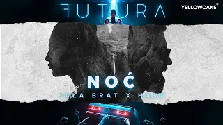 Jala Brat & Hava - Noc