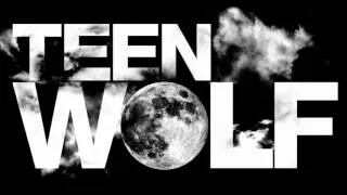 Teen Wolf musique thème saison 2