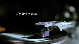 10cc - I'm Not In Love (vinyl)