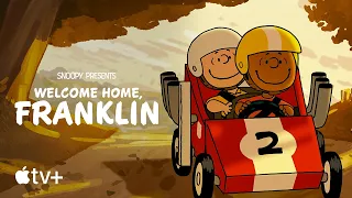 Welcome Home, Franklin — Official Trailer | Apple TV+