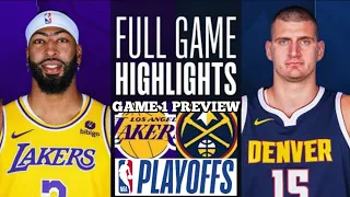 Los Angeles Lakers vs Denver Nuggets Full Game Highlights | NBA LIVE TODAY