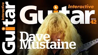 Dave Mustaine | Megadeth | Guitar Interactive Magazine | Issue 42