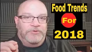 Top Food Trends to Try in 2018 | It's Only Food w/ Chef John Politte