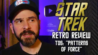 Star Trek Retro Review: "Patterns of Force" | Other Earths