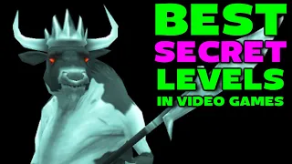 Top Five Secret Levels in Video Games
